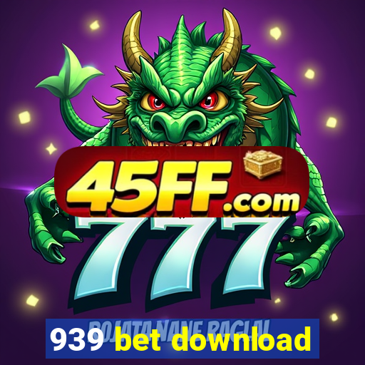 939 bet download